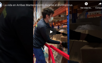 La vida en Arribas Mantenimiento durante el Coronavirus